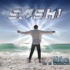 Sash! - Life Is A Beach